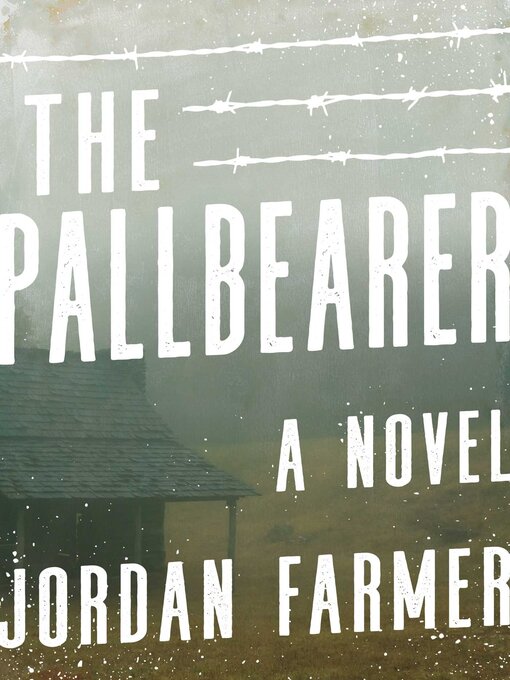Title details for The Pallbearer by Jordan Farmer - Wait list